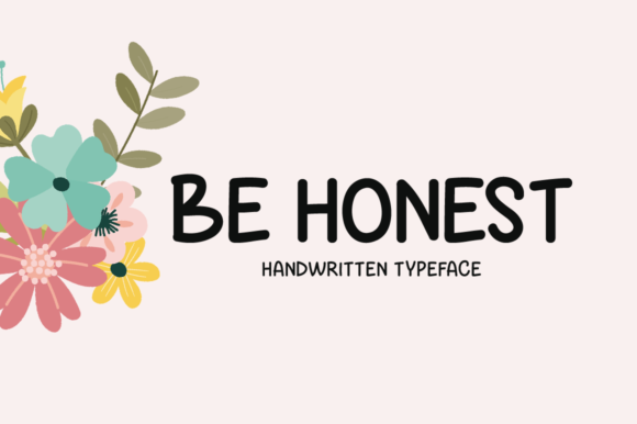 Be Honest: A Handwritten Font That Adds Heart to Your Brand