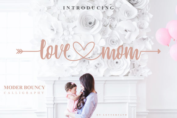 Love Mom Font: A Beautiful Script for Handmade and Commercial Designs