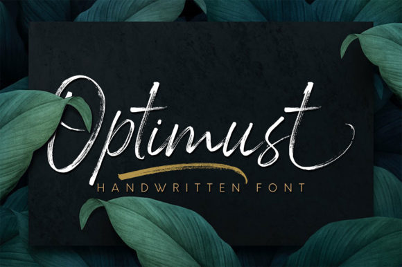 Optimust: A Timeless Handwritten Font