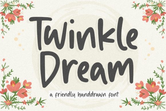 Twinkle Dream Font: A Marketer’s Secret for Captivating Campaigns