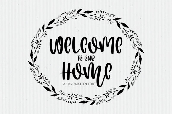 Welcome to Our Home Font for a Polished Brand Identity